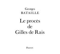 Le procès de Gilles de Rais