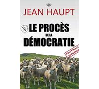 Le procès de la démocratie