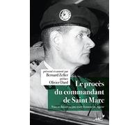 Le procès du commandant de Saint Marc