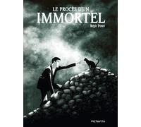 Le procès d'un immortel