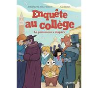 Le Professeur a disparu: 2 Le Professeur a disparu