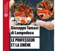 Le Professeur Et La Sirène (audiolibro)