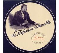 Le Professeur Inlassable - Lecon N 1