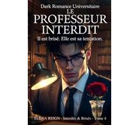 LE PROFESSEUR INTERDIT (Interdits & Brisés)