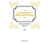 Le Professeur Marcel Proust (ebook)