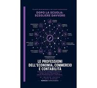 Le professioni dell'economia, commercio e contabilità (TOOLKIT)