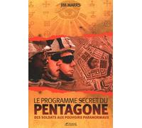 Le programme secret du Pentagone: Des soldats aux pouvoirs paranormaux