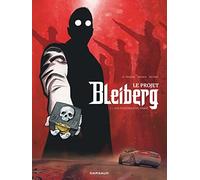 Le Projet Bleiberg - Tome 1 - Les Fantômes du passé