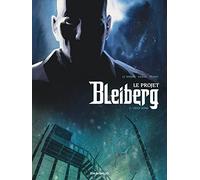 Le Projet Bleiberg - Tome 2 - Deep Zone