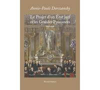 Le Projet d'un Etat juif et les Grandes puissances: 1848-1948