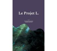 Le Projet L.: Gros caractères