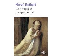 Le protocole compassionnel