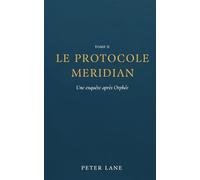 Le Protocole Meridian