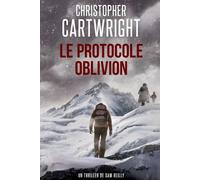 Le Protocole Oblivion: (Un thriller de Sam Reilly t. 40)