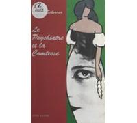 Le Psychiatre Et La Comtesse (ebook)