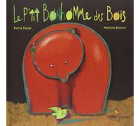 Le p'tit bonhomme des bois