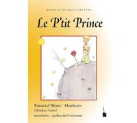 Le P'tit Prince: Der kleine Prinz - Croissant (Mouhetin)