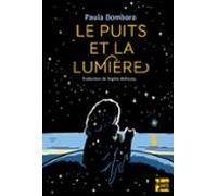 Le Puits Et La Lumière (ebook)
