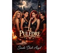 Le Puledre: Un oscuro gioco di desiderio proibito, segreti universitari, potere e passione pericolosa (Dark Romance: Uomini Dominanti, Ossessione Pericolosa ed Erotismo Psicologico Intenso)