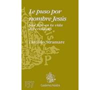 Le puso por nombre Jesús (Cuadernos Palabra)