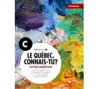 Le Québec Connais-tu ? Culture Québécoise (ebook)