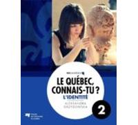 Le Québec Connais-tu ? Lidentité (ebook)