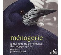 Le quintette de cornemuses - Ménagerie