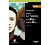 Le racisme expliquè à ma fille. Livello A1. Con espansione online: Le racisme explique a ma fill - 9788853019417 (CIDEB. CHAT NOIR. COMPETENCES DE LA VIE)