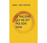 LE RACISME QUI NE DIT PAS SON NOM (Wokisme, un nouveau fascisme)