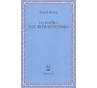 le radici del romanticismo