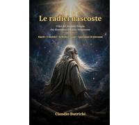 LE RADICI NASCOSTE _ I libri del Secondo Tempio che illuminano il Nuovo Testamento: Enoch_i Giubilei_la Bibbia etiope_ Apocalisse di Giovanni (Alle ... Il Nuovo Testamento nel suo contesto ebraico)