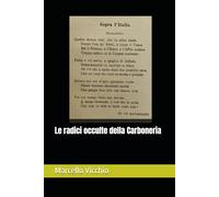Le radici occulte della Carboneria