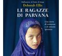 Le Ragazze Di Parvana (audiolibro)
