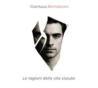 Le ragioni della vita vissuta