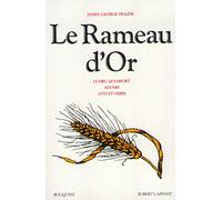 Le Rameau d'Or: Tome 2, Le Dieu qui meurt ; Adonis ; Atys et Osiris: 02
