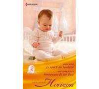 Le Ranch Du Bonheur - Amoureuse De Son Boss (ebook)