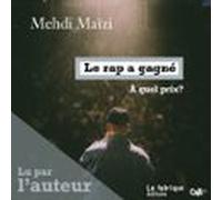 Le Rap A Gagné (audiolibro)