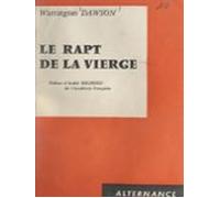Le Rapt De La Vierge (ebook)