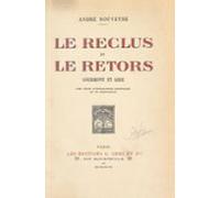 Le Reclus Et Le Retors : Gourmont Et Gide (ebook)