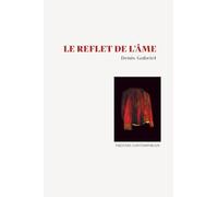 Le Reflet de l'Âme
