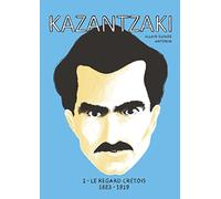 Le regard crétois 1883-1919: Tome 1