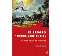Le Regard Tourné Vers Le Ciel (ebook)