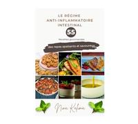 Le régime anti- inflammatoire intestinal