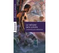 Le Règne Des Loups (ebook)