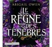 Le Règne Des Ténèbres: DOMINIONS TOME 03