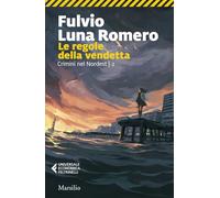 Le regole della vendetta (Universale economica Feltrinelli)