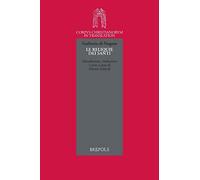 Le reliquie dei santi Italian: 24 (Corpus Christianorum in Translation)