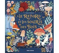 Le renard et les souris des bois