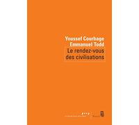 Le Rendez-vous des civilisations (Coédition Seuil-La République)