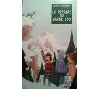 le repaire du garde fou
